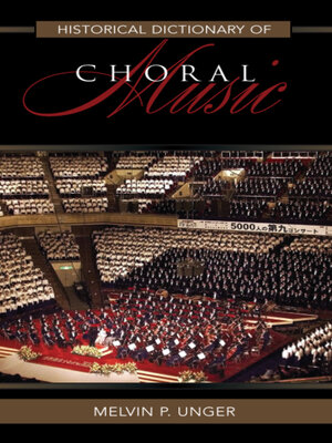 cover image of Historical Dictionary of Choral Music